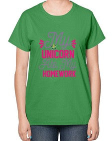 my unicorn ate my homework 324# - unicorn-  Ladies T-Shirt