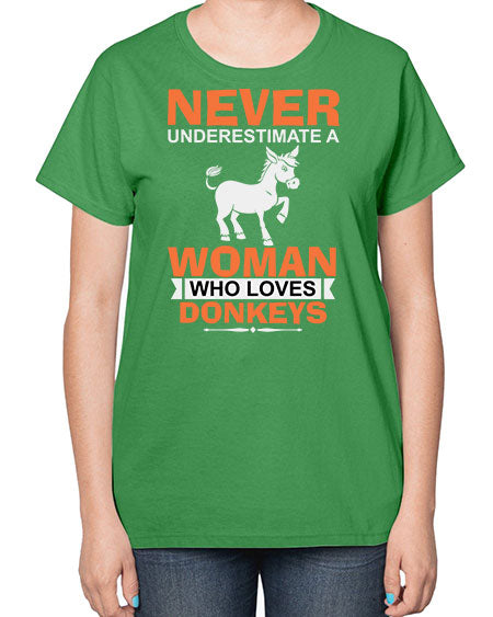 never underestimate a woman who loves donkeys Style 1# - donkey-  Ladies T-Shirt