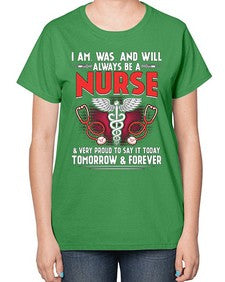 nurse tomorrow and forever 1205# - nurse-  Ladies T-Shirt