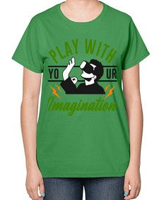 play with imagination 146# - video games-  Ladies T-Shirt