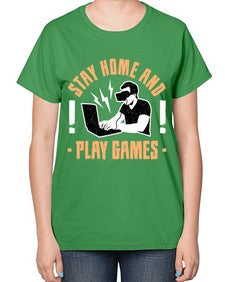 stay home and play game 153# - video games-  Ladies T-Shirt