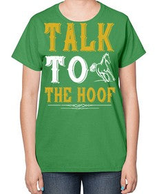 talk to the hoof Style 21# - horse-  Ladies T-Shirt