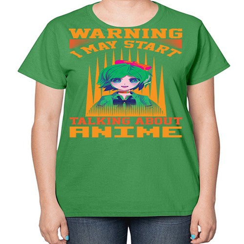 warning i may start talking about anime286# - anime-  Ladies T-Shirt