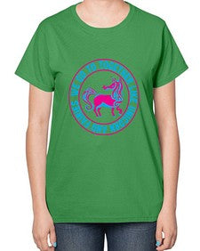 we go to together like unicorn and fairies 541# - unicorn-  Ladies T-Shirt