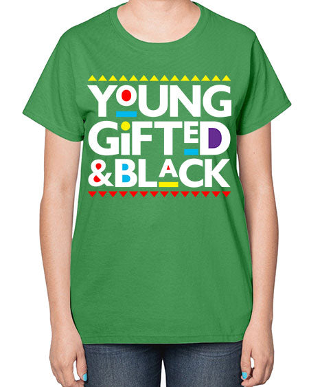 young gifted and black 2# - black words and phrases-  Ladies T-Shirt