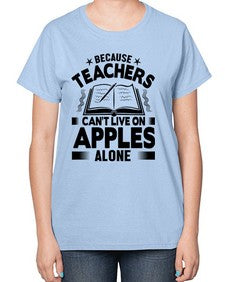 Because teacher Style 67# - teacher-  Ladies T-Shirt