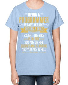 Being a Programmer 3# - computer-  Ladies T-Shirt