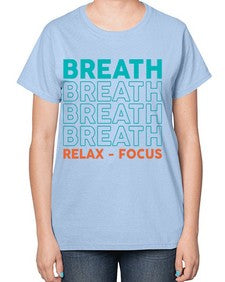 Breath Relax Focus 181# - yoga-  Ladies T-Shirt
