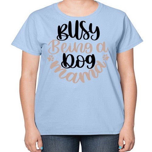 Busy Being A Dog Style 32# - dogs-  Ladies T-Shirt