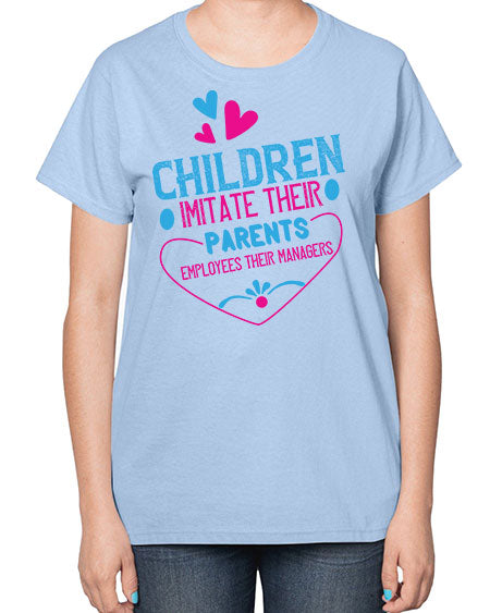 Children imitate their parents employees their managers Style 59# - kids-  Ladies T-Shirt
