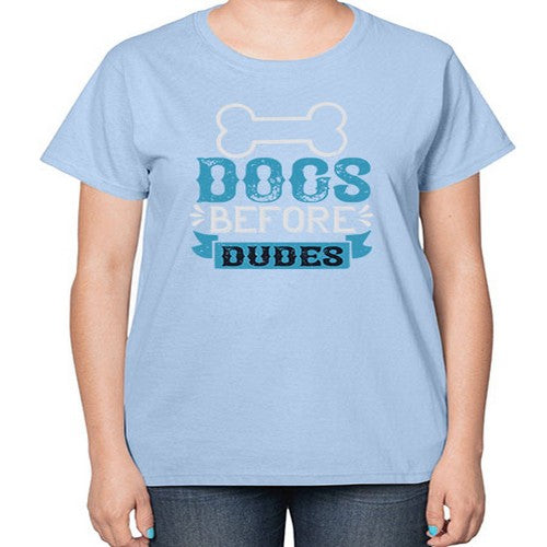 Dogs Before Dudes Style 215# - dogs-  Ladies T-Shirt