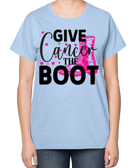 Give Cancer the Boot 24# - breast cancer-  Ladies T-Shirt