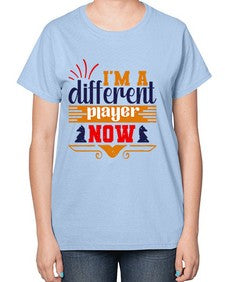 Im a different player now 116# - chess-  Ladies T-Shirt