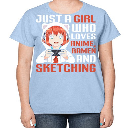 Just a girl who loves anime ramen and sketching260# - anime-  Ladies T-Shirt