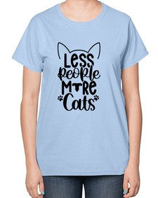 Less People More Cats Style 97# - cats-  Ladies T-Shirt