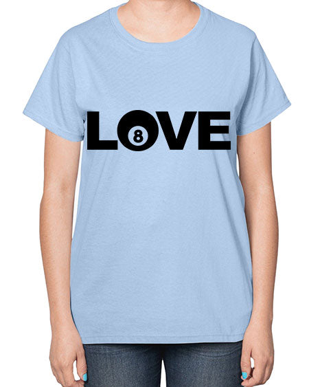 Love 740# - billards-  Ladies T-Shirt