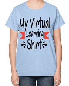 My Virtual Learning Shirt 555# - librarian-  Ladies T-Shirt