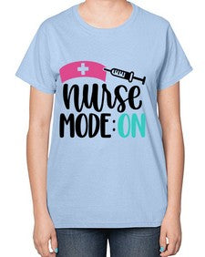 Nurse Mode ON Style Style 1181# - nurse-  Ladies T-Shirt
