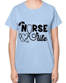 Nurse life 1166# - nurse-  Ladies T-Shirt