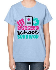 Nursing School Survivor Style Style 1278# - nurse-  Ladies T-Shirt