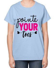 Pointe your toes 176# - ballet-  Ladies T-Shirt
