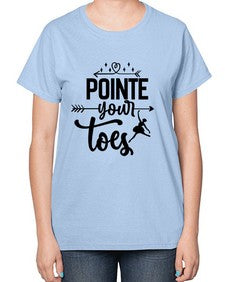 Pointe your toes 177# - ballet-  Ladies T-Shirt