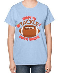 Ready to tackle fifth Grade 741# - fifth grade-  Ladies T-Shirt