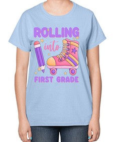 Rolling into first Grade 785# - first grade-  Ladies T-Shirt