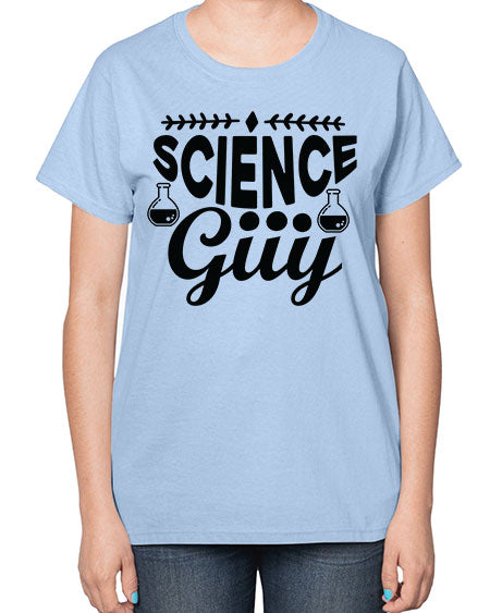 Science Guy 119# - general science-  Ladies T-Shirt