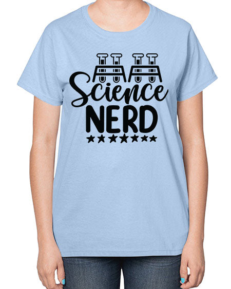 Science Nerd 58# - general science-  Ladies T-Shirt