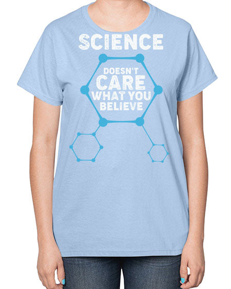 ScienceDoesntCareWhatYouScientistSkinite Scientist Skinite 51# - general science-  Ladies T-Shirt