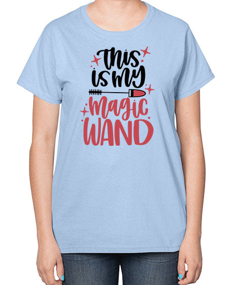 This Is My Magic Wand Style 12# -makeup  Ladies T-Shirt
