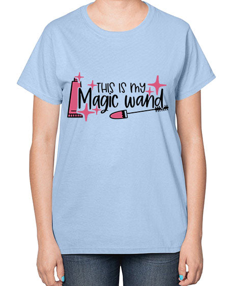 This Is My Magic Wand Style 13# -makeup  Ladies T-Shirt