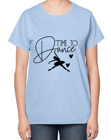 Time to dance 200# - ballet-  Ladies T-Shirt