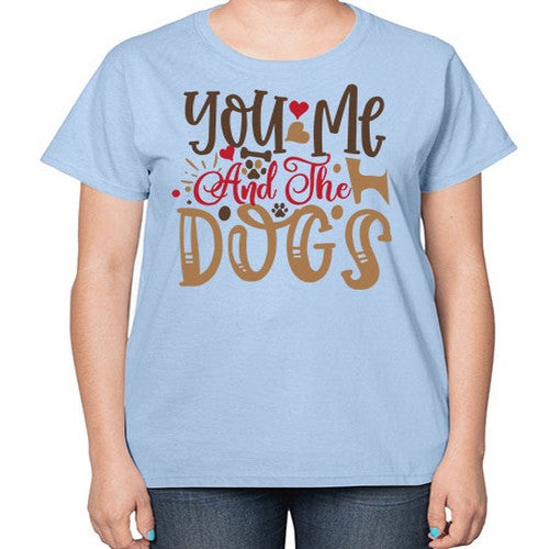 You Me And The Dogs Style 52# - dogs-  Ladies T-Shirt