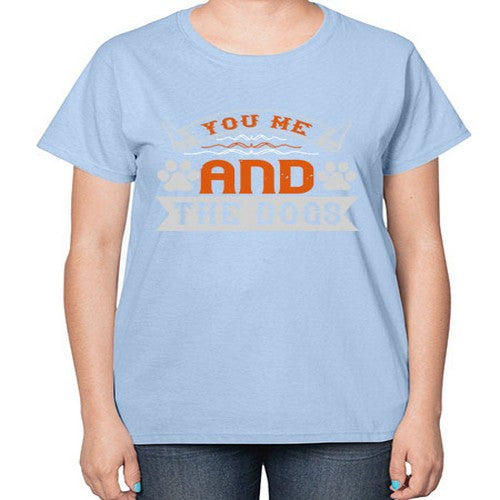 You Me and the Dogs Style 138# - dogs-  Ladies T-Shirt