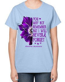 You may not remember but I will never forget alzheimer 223# - alzheimers-  Ladies T-Shirt