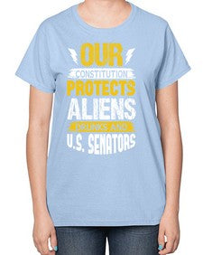 Your constituion protects aliens and drunks 49# - ufo-  Ladies T-Shirt