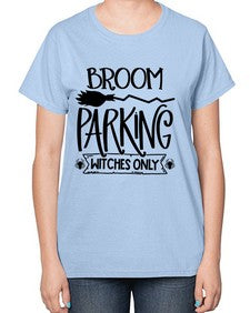 broom parking witches only 46# - witch-  Ladies T-Shirt