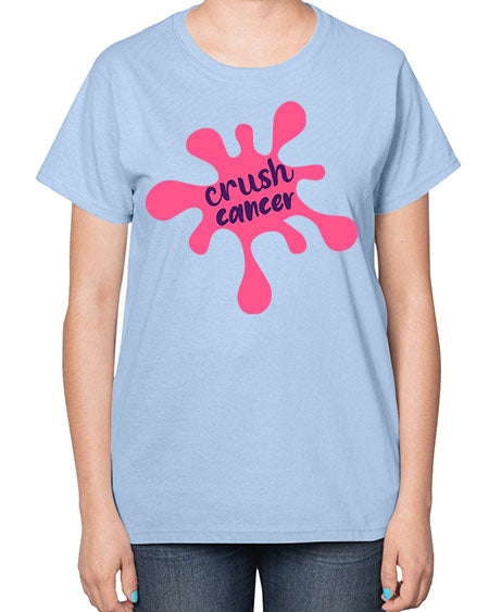 crush cancer Style 18# - breast cancer-  Ladies T-Shirt