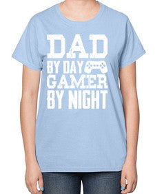 dad by day gamer by night 68# - video games-  Ladies T-Shirt
