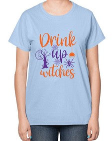 drink up witches 40# - witch-  Ladies T-Shirt
