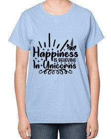 happiness is believing in unicorns 157# - unicorn-  Ladies T-Shirt