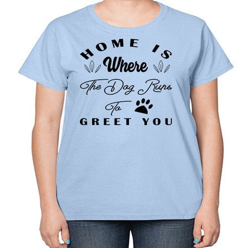 home is where the dog 153# - dogs-  Ladies T-Shirt