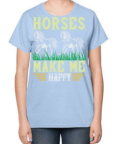horses make me happy Style 40# - horse-  Ladies T-Shirt