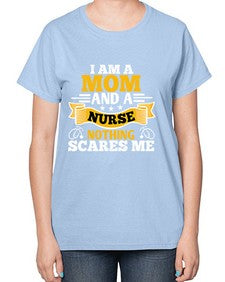 i am amom and a nurse 854# - nurse-  Ladies T-Shirt