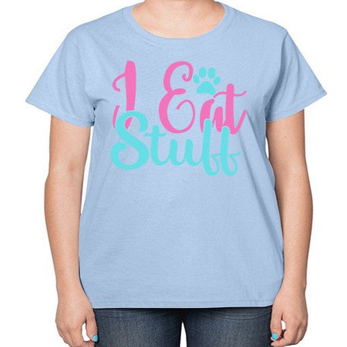 i eat stuff Style 82# - dogs-  Ladies T-Shirt