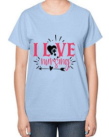 i love nursing Style 895# - nurse-  Ladies T-Shirt