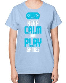 keep calm and play games 133# - video games-  Ladies T-Shirt