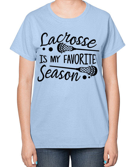 lacrosse is my favorite season 14# - lacrosse-  Ladies T-Shirt
